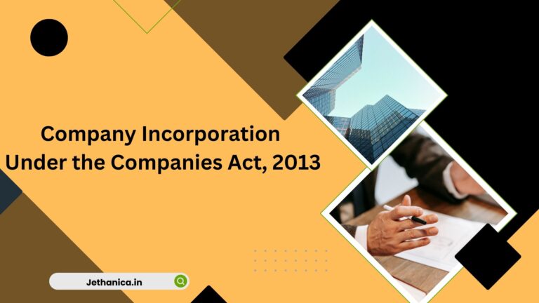 Company Incorporation Under the Companies Act, 2013