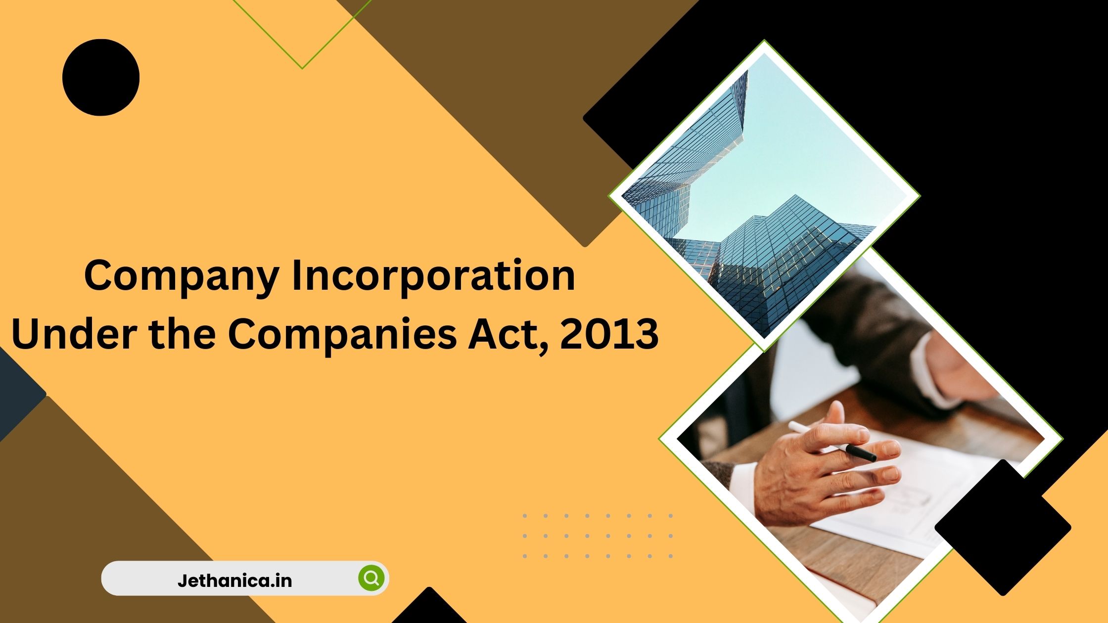 Read more about the article Company Incorporation Under the Companies Act, 2013