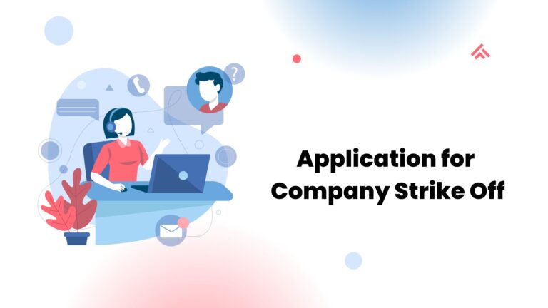 Application for Company Strike Off
