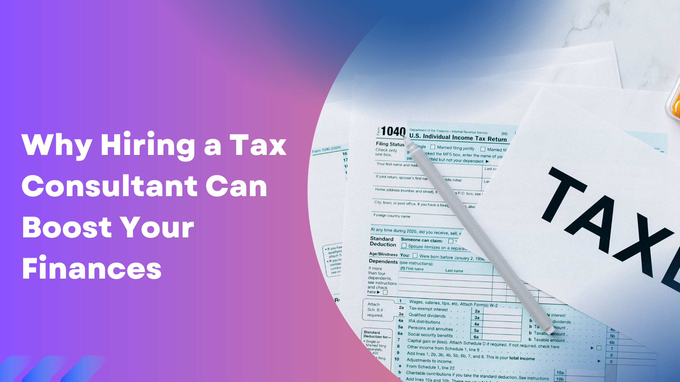 Read more about the article Why Hiring a Tax Consultant Can Boost Your Finances