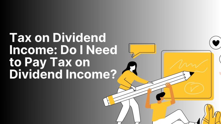 Tax on Dividend Income Do I Need to Pay Tax on Dividend Income