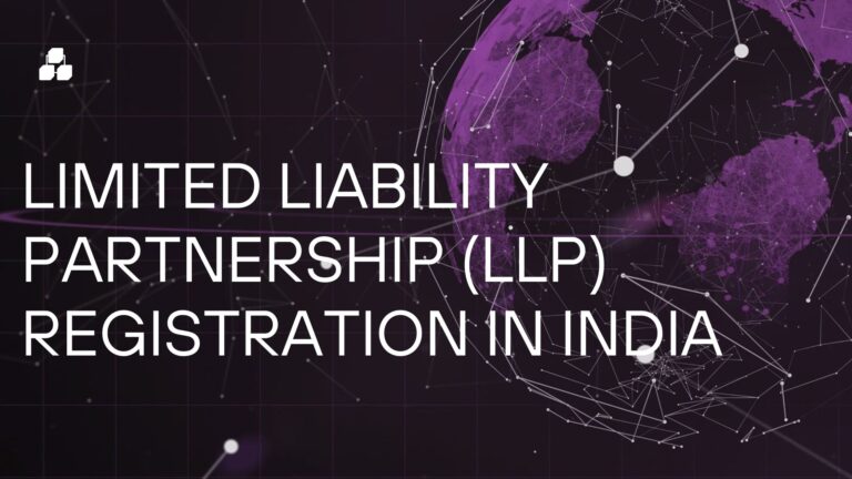 Limited Liability Partnership (LLP) Registration in India
