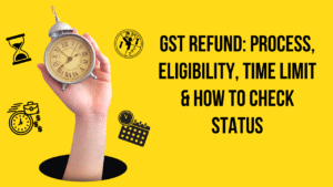 Read more about the article GST Refund: Process, Eligibility, Time Limit & How to Check Status