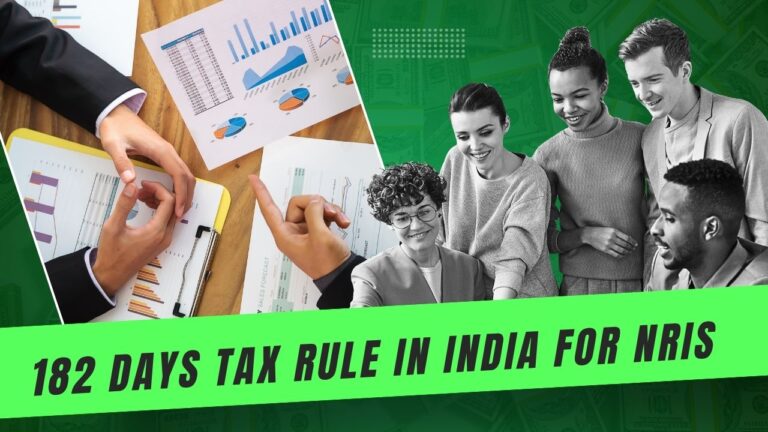 182 Days Tax Rule in India for NRIs